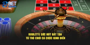 Roulette – Sức Hút Bất Tận Từ Trò Chơi Cá Cược Kinh Điển